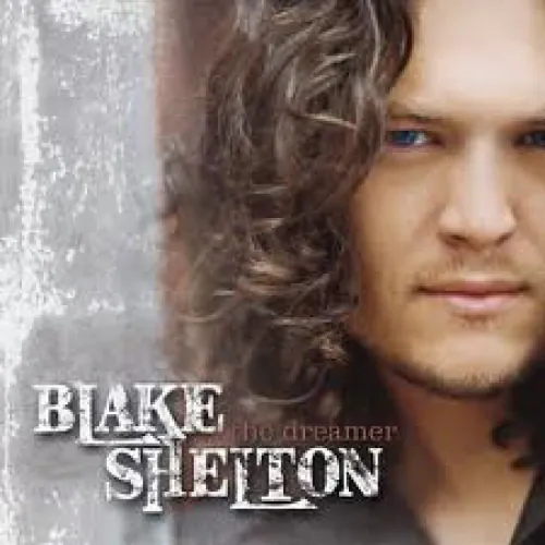 Loaded: The Best of Blake Shelton lyrics
