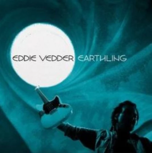 Eddie Vedder - Earthling lyrics