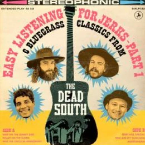 The Dead South - Easy Listening for Jerks, Pt. 1 lyrics