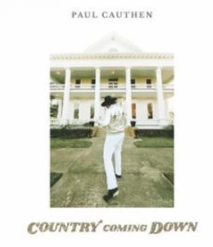 Paul Cauthen - Country Coming Down lyrics
