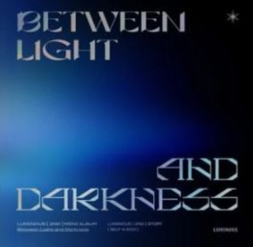 Luminous - 빛과 어둠 사이 (Between Light and Darkness) (Self n Ego) lyrics