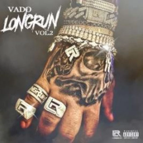Vado - Long Run, Vol. 2 lyrics