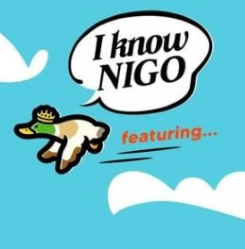 Nigo - I Know NIGO lyrics