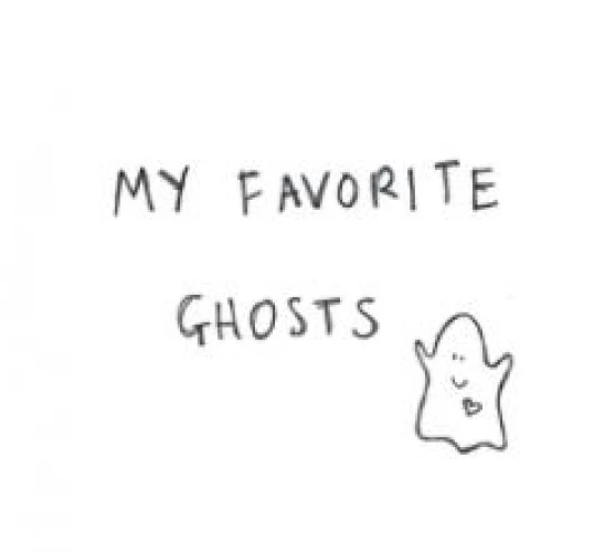 My Favorite Ghosts lyrics