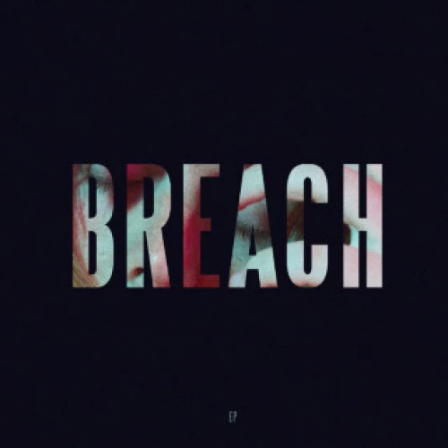 Lewis Capaldi - Breach lyrics