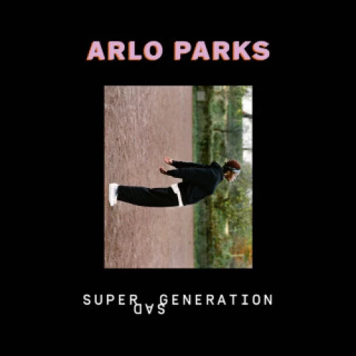 Arlo Parks - Super Sad Generation  lyrics