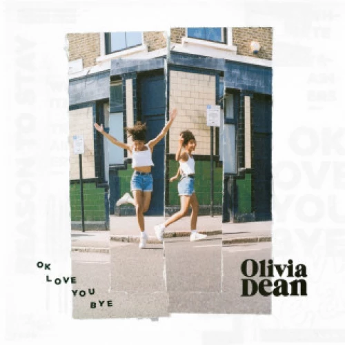 Olivia Dean - Ok Love You Bye lyrics