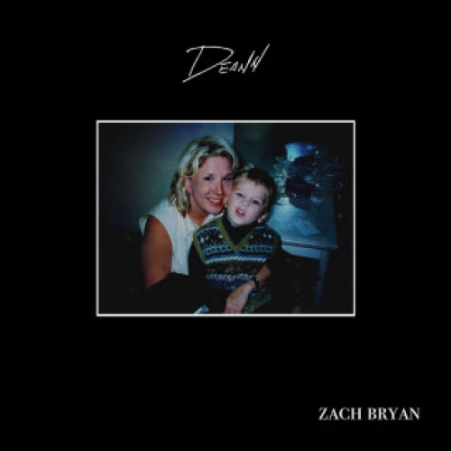 Zach Bryan - DeAnn lyrics
