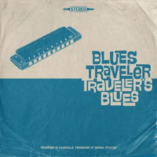 Blues Traveler - Traveler’s Blues lyrics