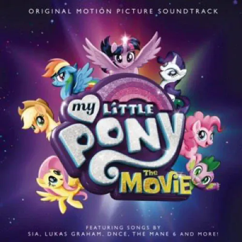 My Little Pony: The Movie lyrics