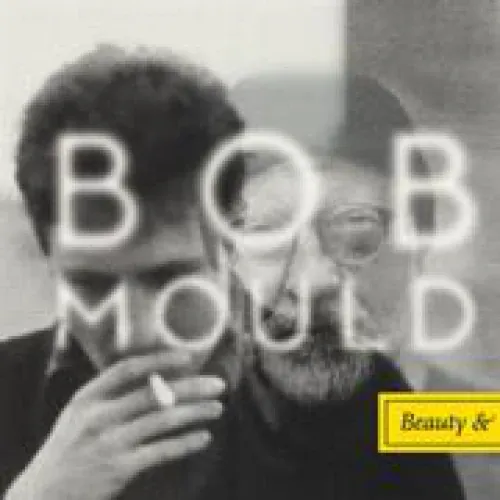 Bob Mould - Beauty & Ruin lyrics