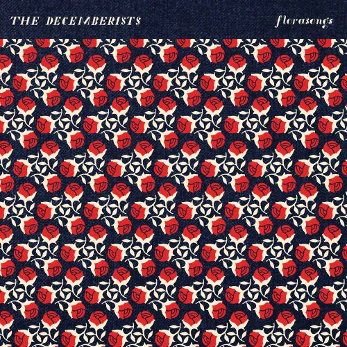 The Decemberists - Florasongs lyrics