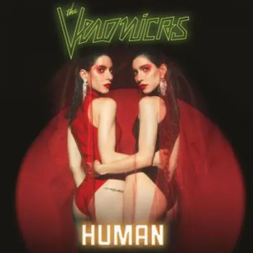 The Veronicas - Human lyrics