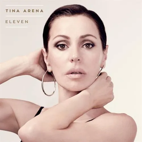 Tina Arena - Eleven lyrics