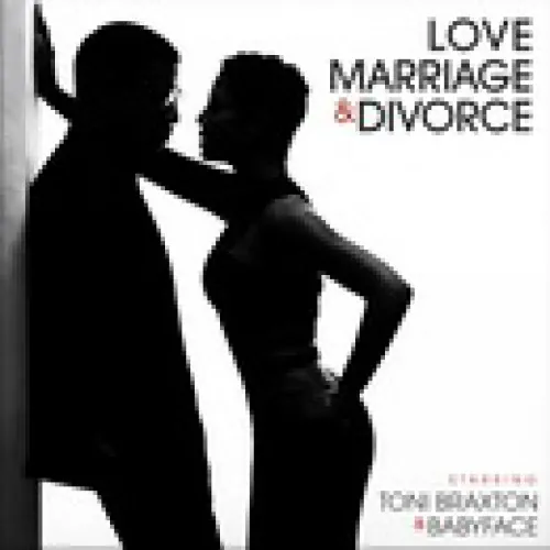 Toni Braxton - Love, Marriage, Divorce lyrics