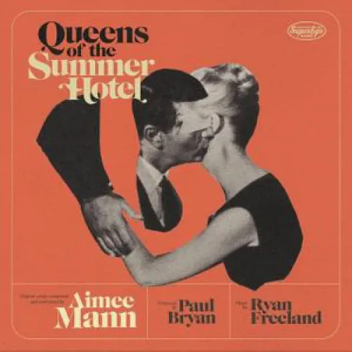 Aimee Mann - Queens of the Summer Hotel lyrics