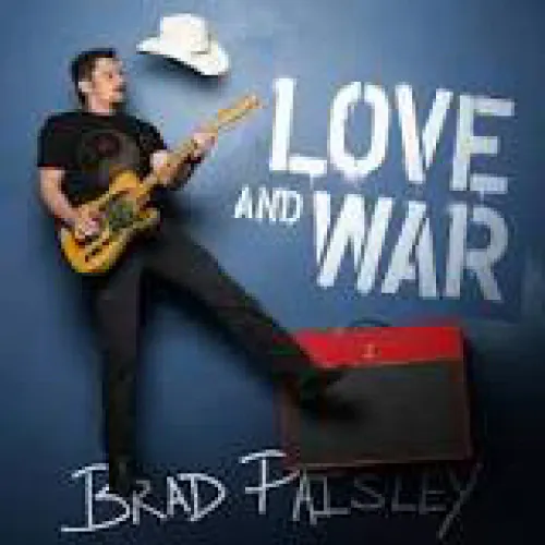Brad Paisley - Love And War lyrics