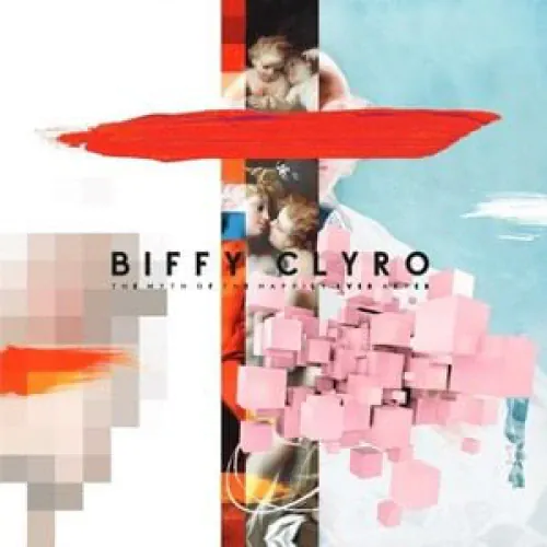 Biffy Clyro - The Myth of the Happily Ever After lyrics