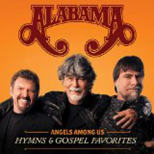 Alabama - Angels Among Us: Hymns & Gospel Favorites lyrics