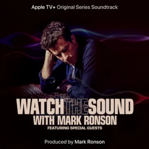 Mark Ronson - Watch the Sound lyrics