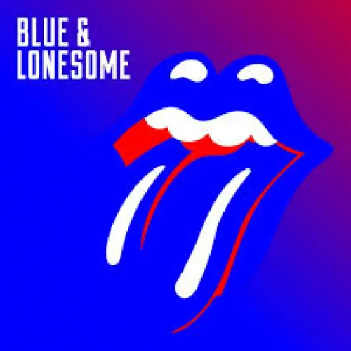 The Rolling Stones - Blue & Lonesome lyrics