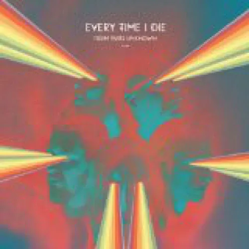 Every Time I Die - From Parts Unknown lyrics