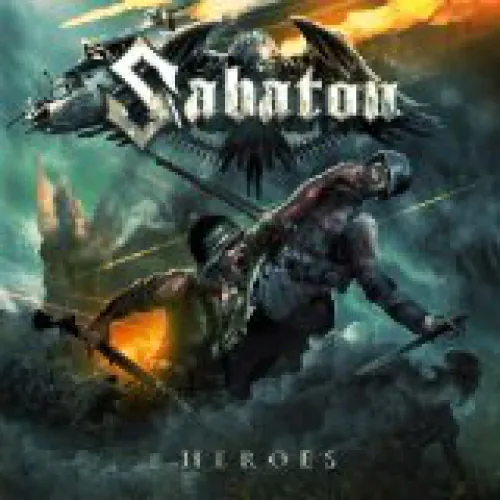 Sabaton - Heroes lyrics