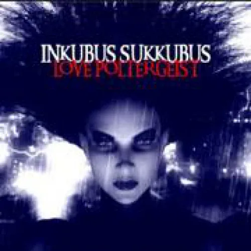 Inkubus Sukkubus - Love Poltergeist lyrics