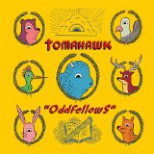 Tomahawk - Oddfellows lyrics