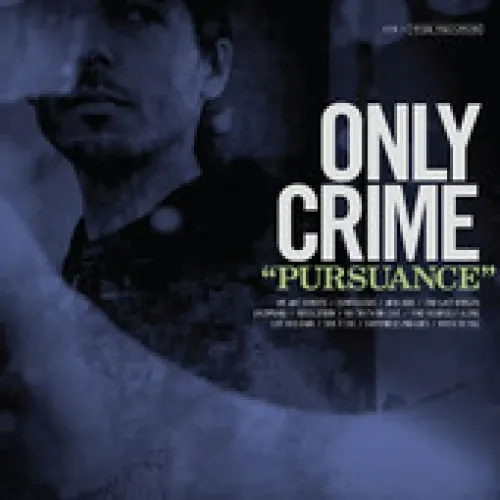 Only Crime - Pursuance lyrics