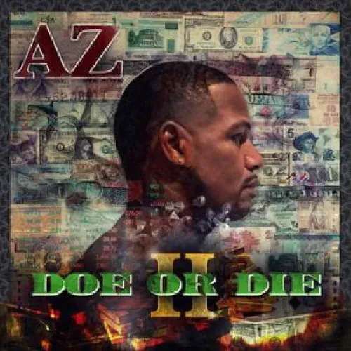 Az - Doe or Die II lyrics