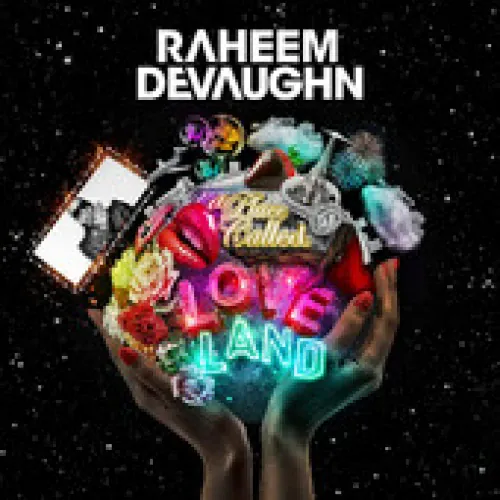 Raheem DeVaughn - A Place Called Love Land lyrics