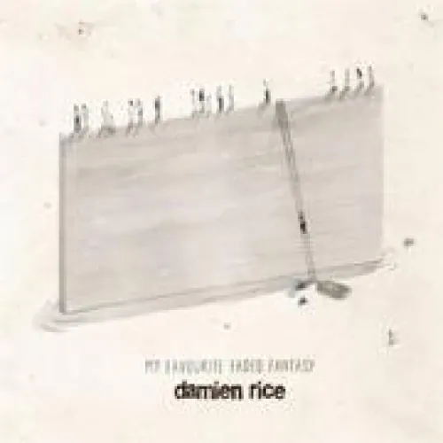 Damien Rice - My Favourite Faded Fantasy lyrics