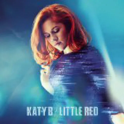Katy B - Little Red lyrics