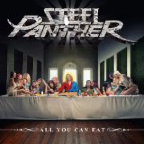 Steel Panther - All You Can Eat lyrics