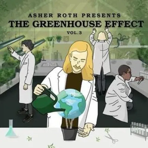 Asher Roth - The Greenhouse Effect Vol. 3 lyrics