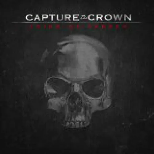 Capture The Crown - Reign Of Terror lyrics