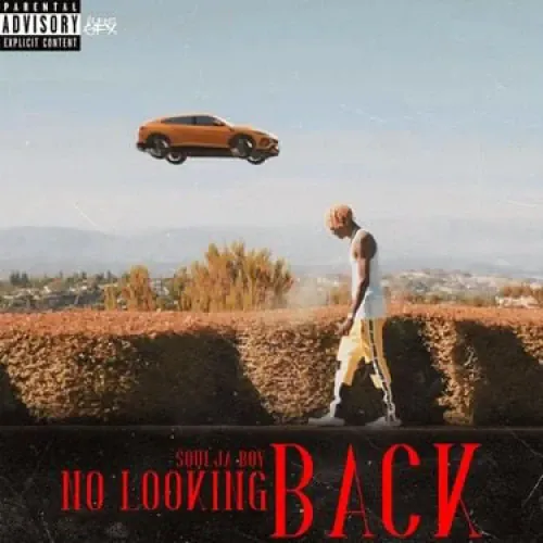 Soulja Boy - No Looking Back lyrics