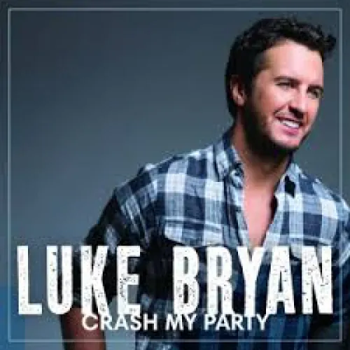 Luke Bryan - Crash My Party lyrics