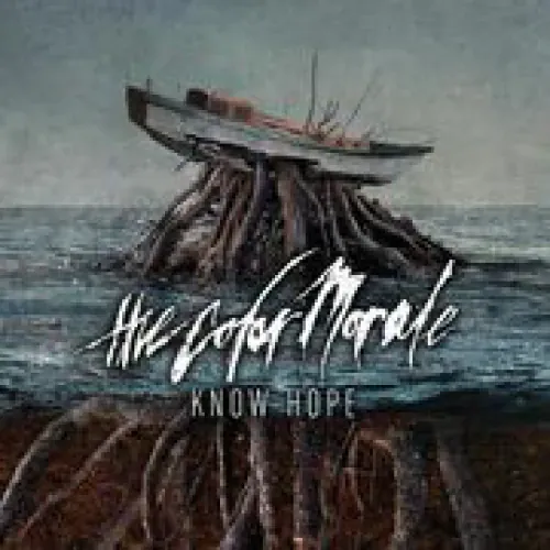The Color Morale - Know Hope lyrics