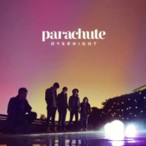 Parachute - Overnight lyrics