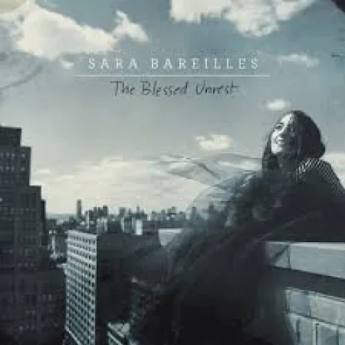 Sara Bareilles - The Blessed Unrest lyrics