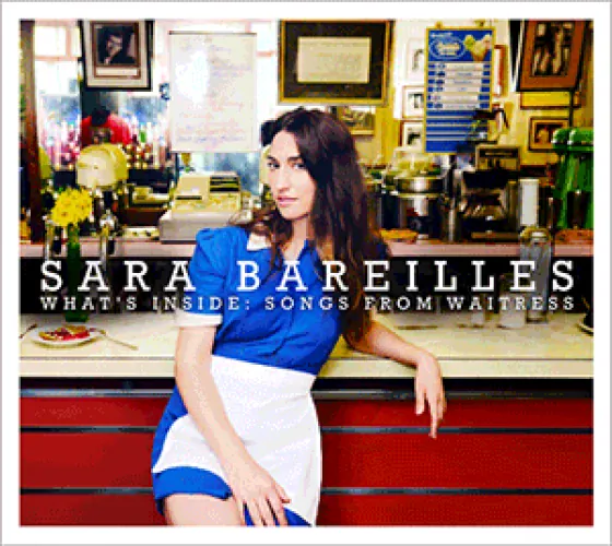 Sara Bareilles - What's Inside: Songs from Waitress lyrics