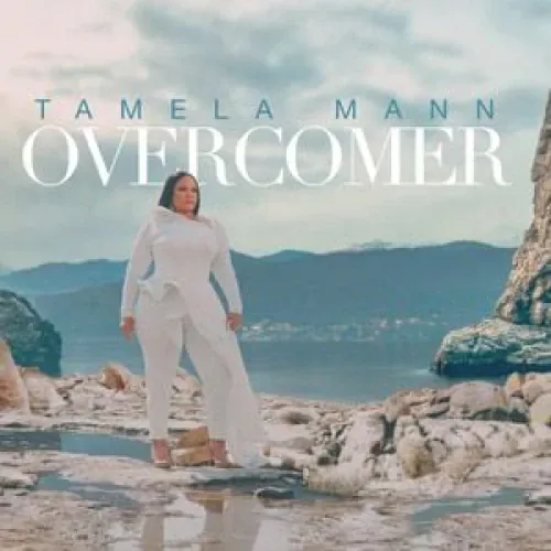 Tamela Mann - Overcomer lyrics