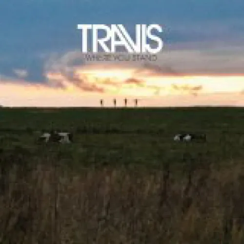 Travis - Where You Stand lyrics