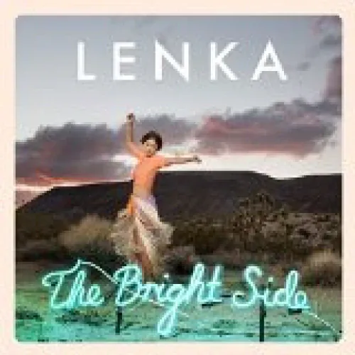 Lenka - The Bright Side lyrics
