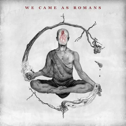 We Came As Romans - We Came As Romans lyrics