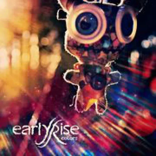 EarlyRise - Colors lyrics