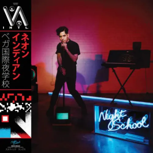Neon Indian - Vega Intl. Night School lyrics