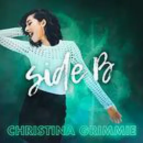 Christina Grimmie - Side B lyrics